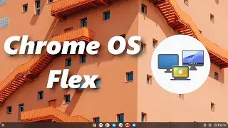 Chrome OS Flex: Revive Your Old Laptop For Free?