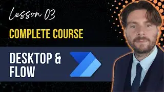 What is Intelligent Automation - Microsoft Desktop & Flow Complete Course [LESSON 03]