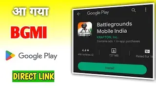 आ गया BGMI PlayStore में (Direct Download Link)