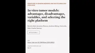 In vitro tumor models: advantages, disadvantages, variables, and selecting the right ... | RTCL.TV