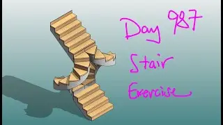 Revit Exercise (Day 987) - Stairs Exercise