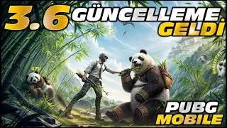 3.6 GÜNCELLEMESİ GELDİ | PANDA | YENİ ÖZELLİKLER | YENİ MYTHIC FORGE | PUBG MOBILE