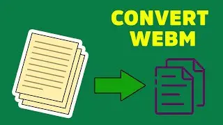 What Is WebM File? | Webm Video Converter Online | How To Convert Video To WebM?