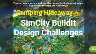 "Camping Hideaway🏕" SimCity BuildIt Design Challenges #10