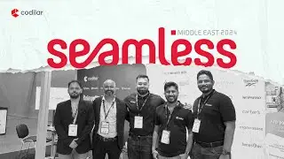 Seamless Middle East 2024 | Dubai | Highlights | Codilar