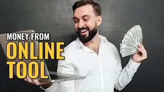 How to Make Money From my Online Tool