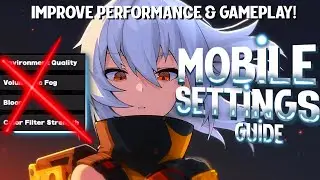 Zenless Zone Zero | MOBILE SETTINGS, FIX YOUR PERFORMANCE, GRAPHICS & GAMEPLAY!