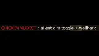 "silent aim toggle + wallhack"