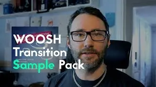 Swipe & Woosh Transition Sample Pack - Sound Pack for edits
