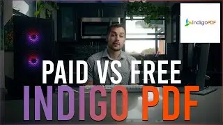 Indigo PDF Paid vs. Free Version Explained