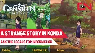 Ask the locals for information -  A Strange Story in Konda World Quest Genshin Impact