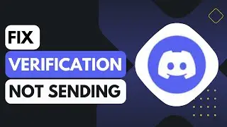 How to Fix Verification Code not Sending Discord !