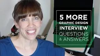 Graphic Design Interview questions and answers part 2 - Graphic Design How to