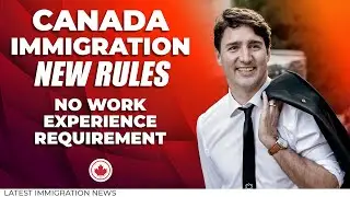 Canada Immigration New Rules - No Work Experience Requirement | Labour Minister Monte McNaughton