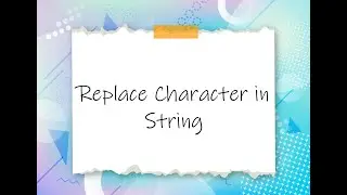 C Programs || String || Replace Character in String