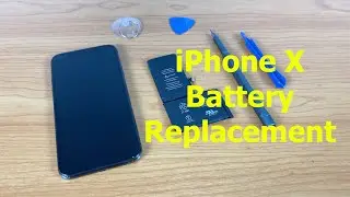 How To : iPhone X Battery Replacement - Step by Step