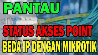 Pantau Status Akses Point Beda IP