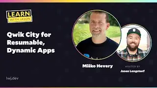 Qwik City for Resumable, Dynamic Apps