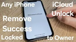 iCloud Unlock Any iPhone 4,5,6,7,8,X,11,12,13,14,15 Any iOS Locked to Owner Remove Success✔️