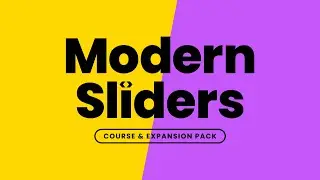 Modern Sliders: Course & Expansion Pack