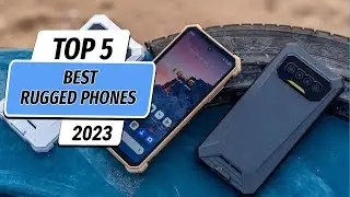 Top 5 Best Rugged Smartphones 2023! Best Rugged Phone 2023!