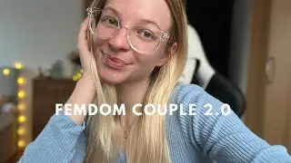 How to start with FEMDOM lifestyle (couple guide)