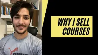 This is Why I Sell Courses (A Candid Yet Important Conversation)