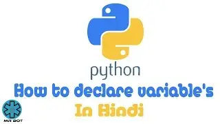 how to declare variables in python | Basics