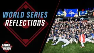 Next Day Reaction: Dodgers are World Series Champs | Foul Territory