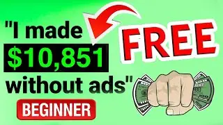 Making $10,851 From CPA Marketing | No Paid Ads!