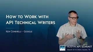 How to Work with API Technical Writers