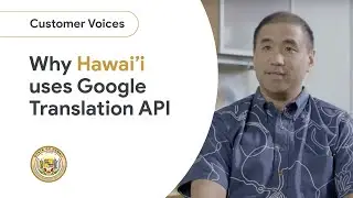 How Hawai’i communicates to its residents with the Google Translation API