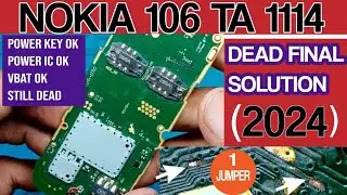 Nokia 106 ta 1114 dead final solution /Nokia 106 dead solution 1 jumper / Nokia ta1114 dead solution