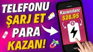 TELEFONU ŞARJ EDEREK 30 DAKİKADA $28 KAZANDIĞIM UYGULAMA! 💰- Para Kazandıran Mobil Uygulamalar