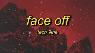 Tech N9ne - Face Off (Lyrics) ft. The Rock | it's about drive it's about power the rock