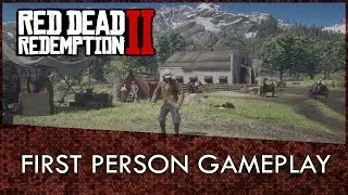 Red Dead Redemption 2: First Person Mode Gameplay