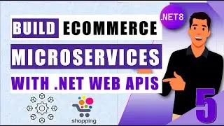 Part5️⃣ - Create Gateway API |🛒Build Sync .NET 8 eCommerce Microservice🚀Caching, Load Balance & more