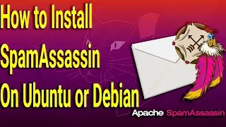 How to Install SpamAssassin on Ubuntu or Debian