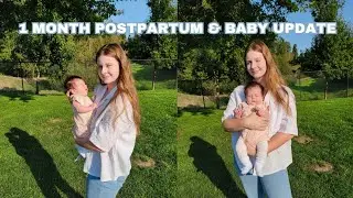 1 Month Baby and Postpartum Update!