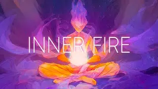 Inner Fire | 432Hz Music to Ignite Your Inner Flame 🔥 Powerful Healing Soundscape for Warmth