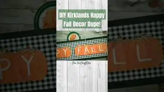 🔥 DIY Kirkland's Inspired Dollar Tree Fall Home Decor Dupe! #dollartreediy #shesocraftdee #shorts