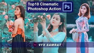 Top 10 Cinematic Color Effects Photoshop Actions Free Download 2020