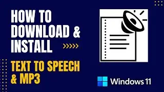 How to Download and Install Text to Speech & MP3 For Windows