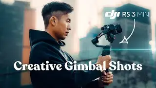 DJI RS 3 MINI - 5 Creative Gimbal Shot Ideas in 120 Seconds!