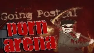 Going Postal- Porn Arena