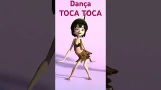 Dança TOCA TOCA - Oko e Lele 