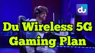 Du Home Wireless 5G game Plan