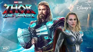 THOR: LOVE AND THUNDER Trailer #1 HD | Disney+ Concept | Chris Hemsworth, Natalie Portman