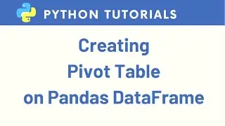 How to Create MS Excel Pivot Table in Python Pandas