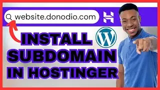 How To Install WordPress On A Subdomain In Hostinger